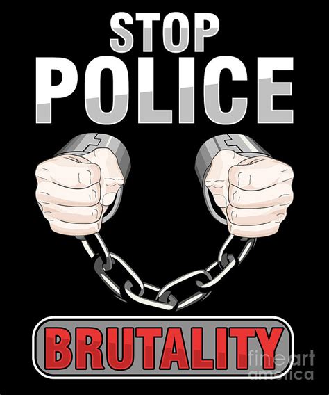Stop Police Brutality Police Violence Justice Equality T Digital Art