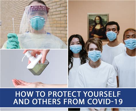 How To Protect Yourself And Others From Covid 19