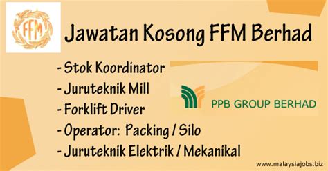 Ingin hadir walk in interview kerja kilang? Jawatan Kosong FFM Berhad terkini di Pulau Indah Port ...