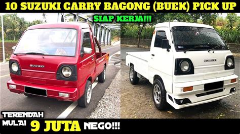 HARGA SUZUKI CARRY BAGONG BUEK PICK UP BEKAS MULAI 9JUTA UPDATE