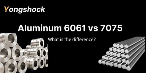 Aluminium 6061 Vs 7075 Which One Is Suitable For You Cnc Machining