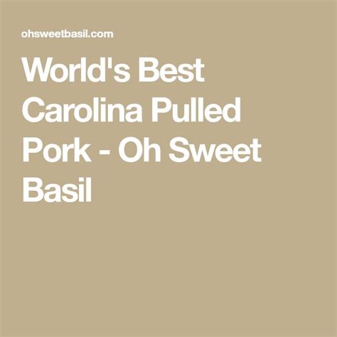 Worlds Best Carolina Pulled Pork Recipe Video Recipe Pulled