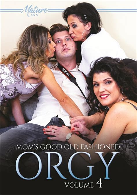 Moms Good Old Fashioned Orgy Vol 4 Streaming Video At Iafd Premium Streaming
