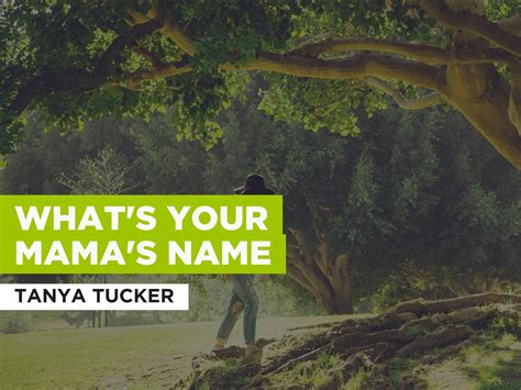 Prime Video What S Your Mama S Name Al Estilo De Tanya Tucker