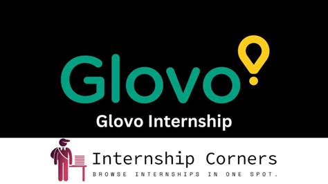 Glovo Internship 2024 Glovo Careers Internship Corners