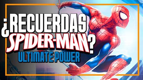 Recuerdas Spider Man Ultimate Power Android Youtube