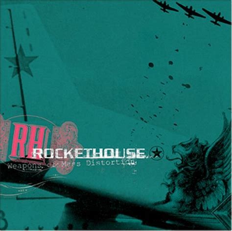 Rockethouse Weapons Of Mass Distortion Lyrics And Tracklist Genius