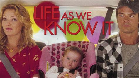 Is Movie Life As We Know It 2010 Streaming On Netflix