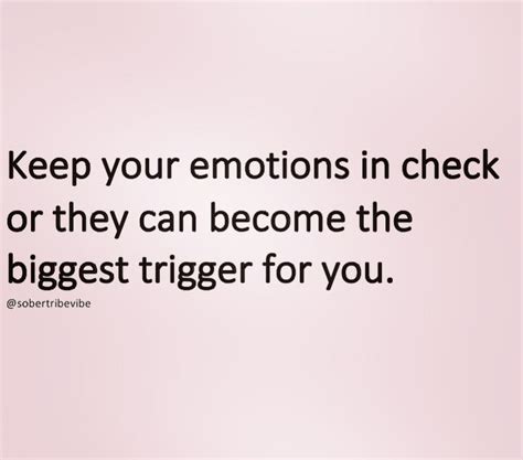 Emotional Triggers Believe Quotes Healing Quotes Sober Quotes