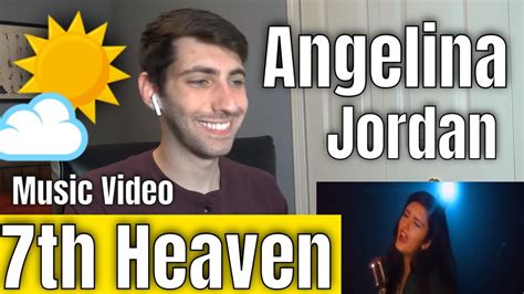Angelina Jordan 7th Heaven Official Music Video Reaction Youtube