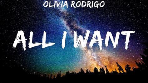 Olivia Rodrigo All I Want Lyrics Youtube