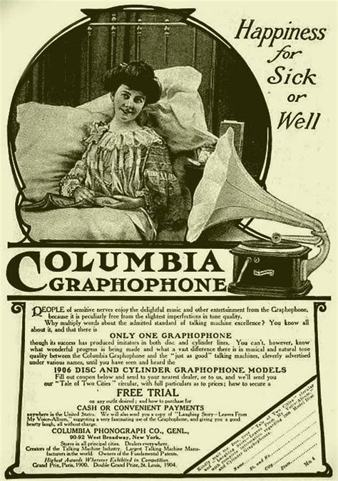 Columbia Gramophone Ad Happyness For Sick And Well Old