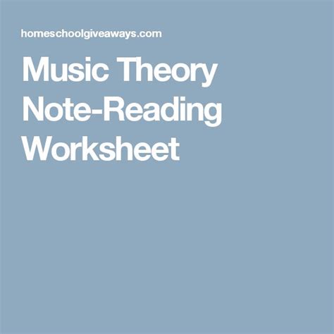 Music Theory Note Reading Worksheet For Homeschool Giveaways Com