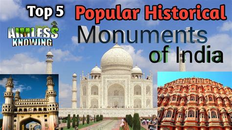 Top 5 Popular Historical Monuments Of India Youtube