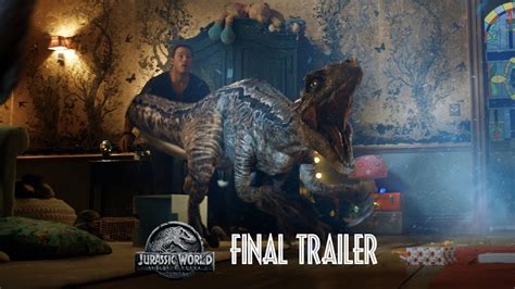 Jurassic World Fallen Kingdom Final Trailer Hd Universal