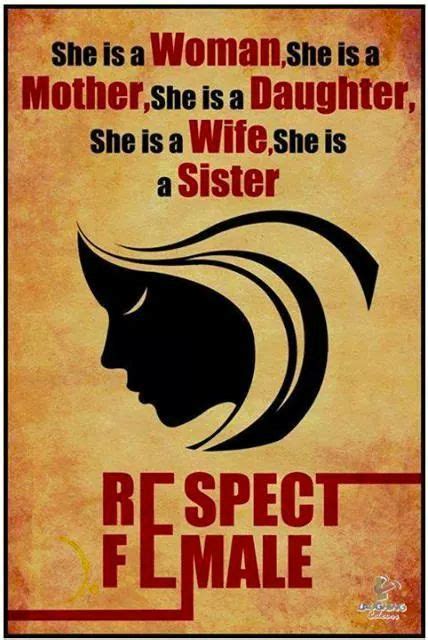 28 Best Respect Women Images On Pinterest Truths Families And My
