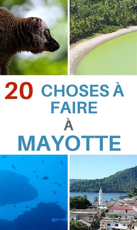 Lîle De Mayotte Top 20 Des Choses à Faire Sur Une île Authentique