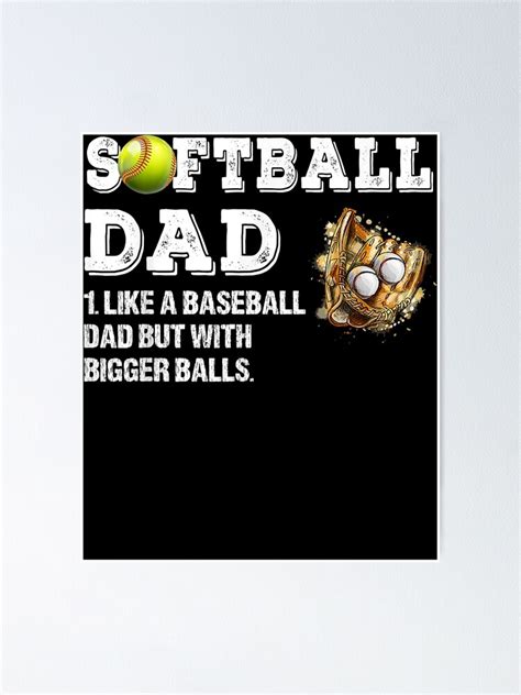 Mens Softball Dad Like A Baseball Dad But With Bigger Balls 1124