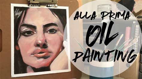 Portrait Alla Prima Oil Painting Practice Youtube