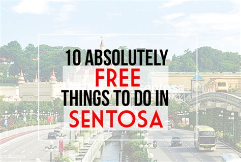 10 Secret Free Things To Do In Sentosa That Will Make You