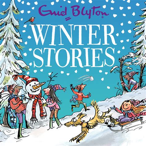 Winter Stories Contains 30 Classic Tales By Enid Blyton Books