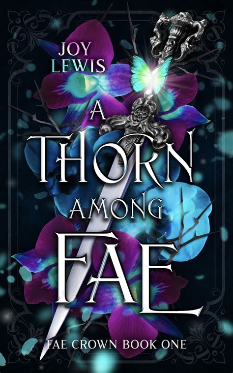 A Thorn Among Fae An Enemies To Lovers Fantasy Romance OHFB