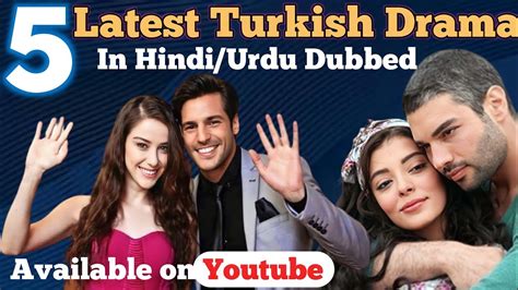 5 New Turkish Drama In Hindi Dubbed On YouTube Yeh Kaisa Ishq Hai