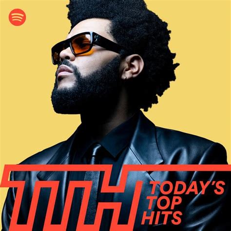 Spotify Today S Top Hits 1 7 22 Ft The Weeknd Genius