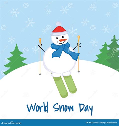 World Snow Day Snowman On Skis On A Background Of A Snowdrift A Stock