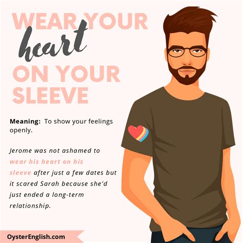 Idiom Wear Your Heart On Your Sleeve Meaning And Examples