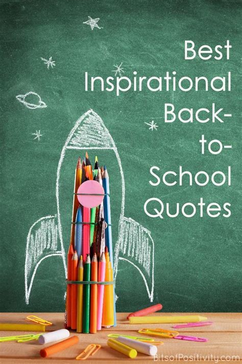 Best Inspirational Back To School Quotes Back To School Quotes