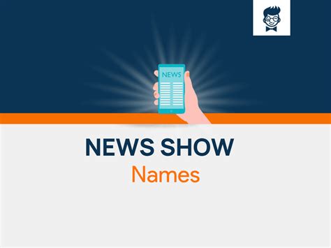 News Show Names 600 Catchy And Cool Names Brandboy