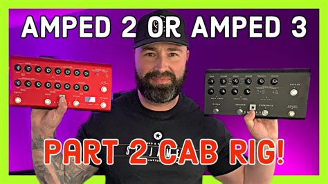 Blackstar Amped 2 V Amped 3 Direct Outputcab Rig Part2 Youtube