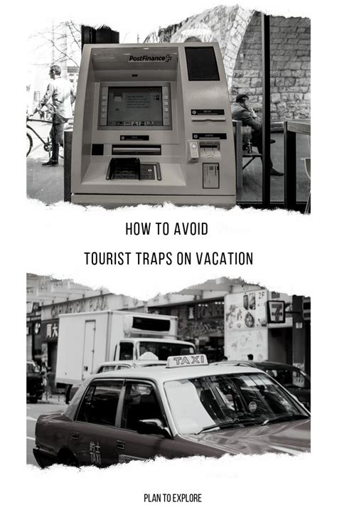 How To Avoid Tourist Traps On Vacation Tourist Trap Vacation Tourist