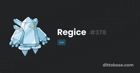 Regice Dittobase Pokédex