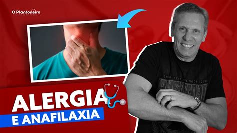 Alergia E Anafilaxia YouTube