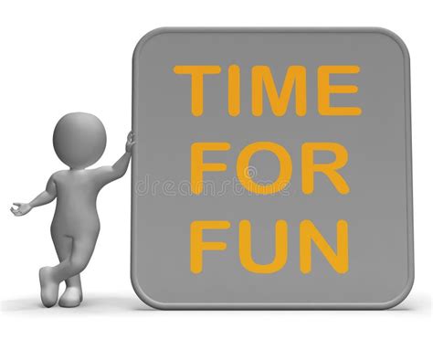 Time For Fun Means Enjoyment Joy And Happiness Stock Illustration