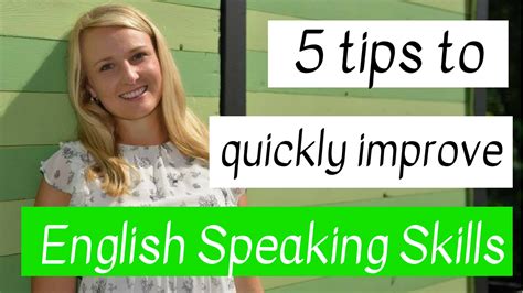 5 Tips To Quickly Improve Your English Speaking Skills English With