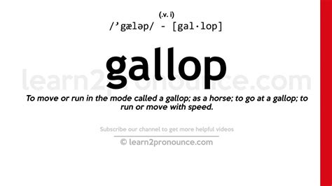 Pronunciation Of Gallop Definition Of Gallop Youtube