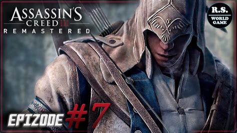 Assassins Creed 3 Remastered Прохождение 7 YouTube