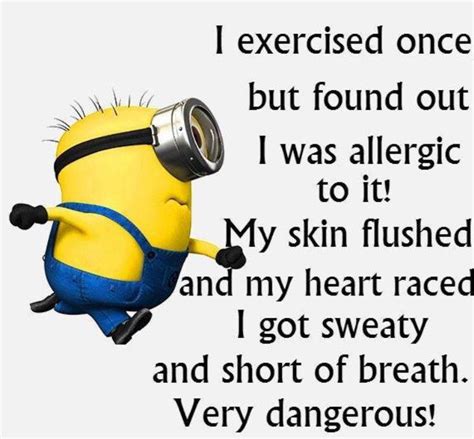 Exercise Minion Humour Funny Minion Memes Minions Quotes Funny Jokes
