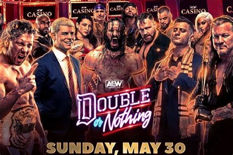Check out the full match card and how to watch below. Updated AEW Double or Nothing 2021 Match Card and Predictions | Bleacher Report | Latest News ...