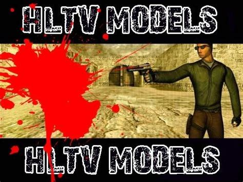 Hltv Models скачать модели оружия без анимации Counter Strike Champions League турниры по