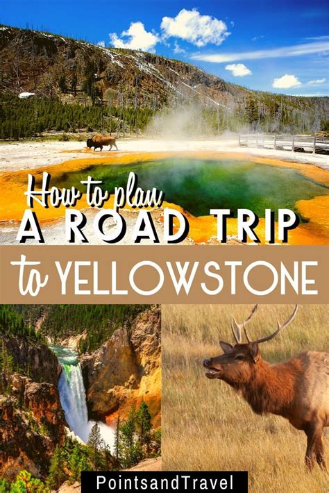 Ultimate Road Trip To Yellowstone National Park In 2020 National Park