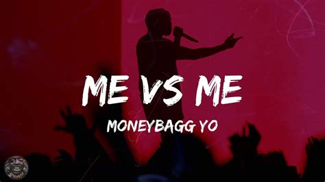 moneybagg yo me vs me lyrics youtube