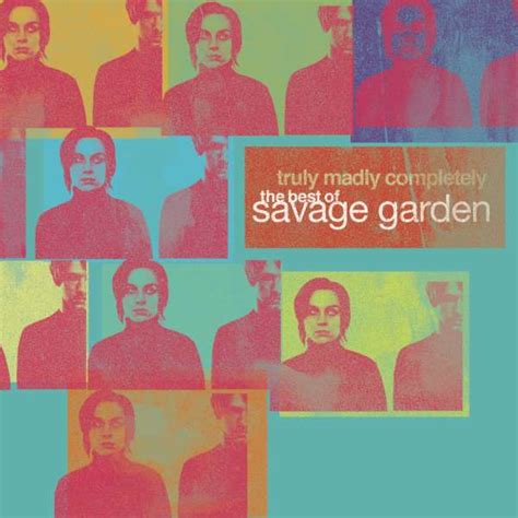 Savage Garden Truly Madly Completely The Best Of Savage Garden Cd Jpc