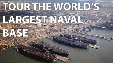 Tour The Worlds Largest Navy Base Naval Station Norfolk Youtube