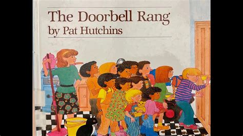Childrens Read Aloud The Doorbell Rang By Pat Hutchins Youtube