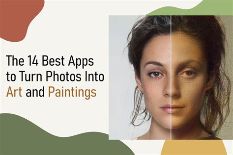 The 14 Best Apps To Turn Photos Into Art And Paintings