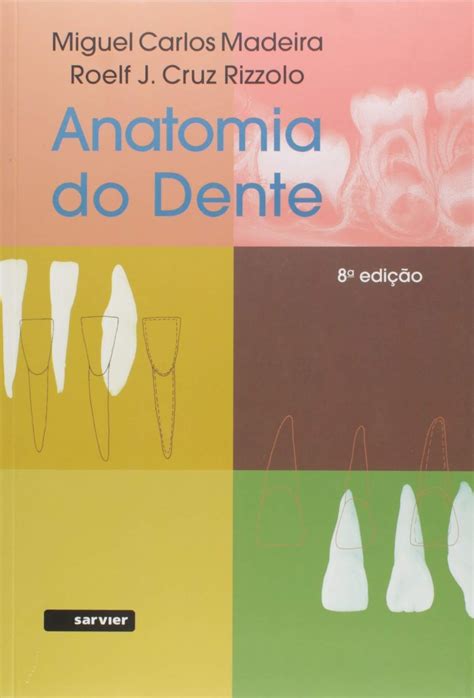 Anatomia Do Dente Livro